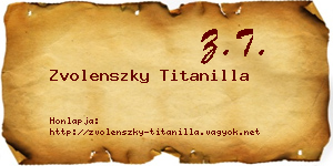 Zvolenszky Titanilla névjegykártya